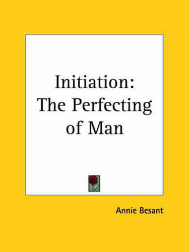 Cover image for Initiation: The Perfecting of Man (1923)