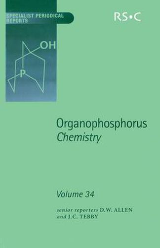 Cover image for Organophosphorus Chemistry: Volume 34