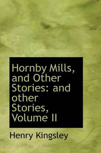 Cover image for Hornby Mills, and Other Stories