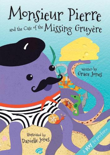 Monsieur Pierre and the Case of the Missing Gruyere