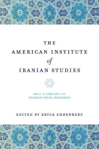 Cover image for The American Institute of Iranian Studies