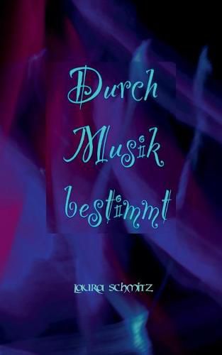 Cover image for Durch Musik bestimmt