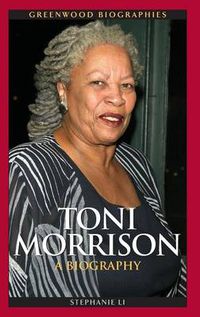 Cover image for Toni Morrison: A Biography