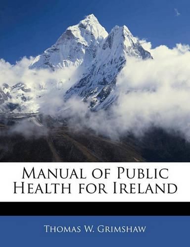 Cover image for Manual of Public Health for Ireland