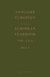 Cover image for European Yearbook / Annuaire Europeen, Volume 60A (2012)