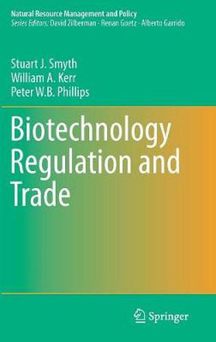 Cover image for Biotechnology Regulation and Trade