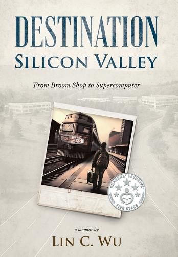Cover image for Destination Silicon Valley