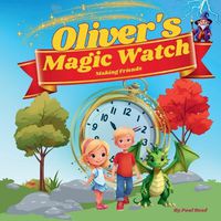 Cover image for Oliver's Magic Watch