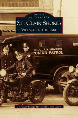 Cover image for St. Clair Shores: Village on the Lake