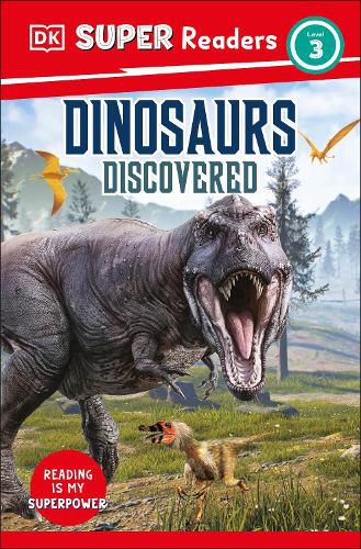 Cover image for DK Super Readers Level 3 Dinosaurs Discovered