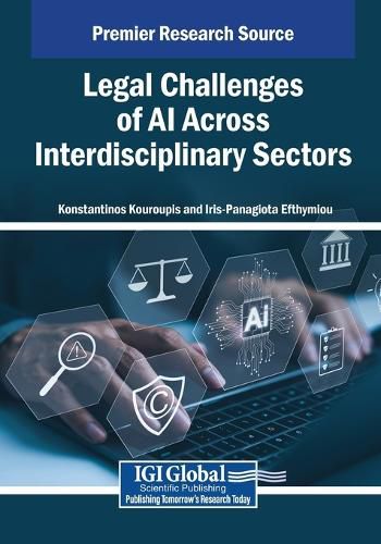 Cover image for Legal Challenges of AI Across Interdisciplinary Sectors