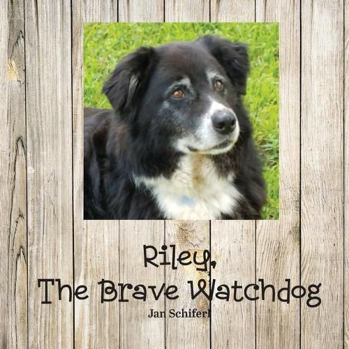 Cover image for Riley the Brave Watchdog