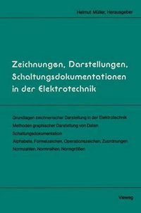 Cover image for Zeichnungen, Darstellungen, Schaltungsdokumentationen in Der Elektrotechnik