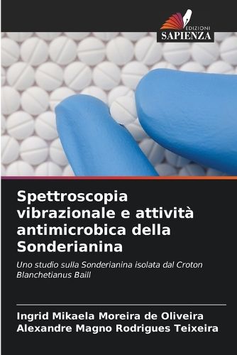 Cover image for Spettroscopia vibrazionale e attivita antimicrobica della Sonderianina