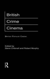 Cover image for British Crime Cinema