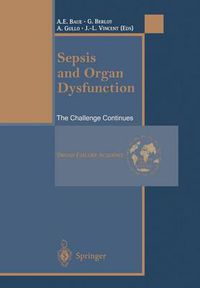 Cover image for Sepsis and Organ Dysfunction: The Challenge Continues