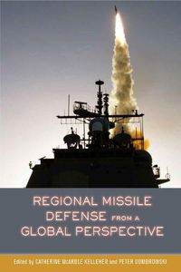 Cover image for Regional Missile Defense from a Global Perspective