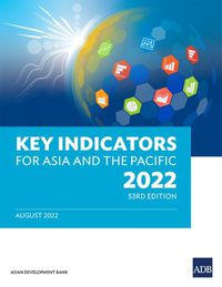 Cover image for Key Indicators for Asia and the Pacific 2022