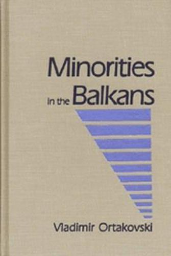 Cover image for Minorities in the Balkans