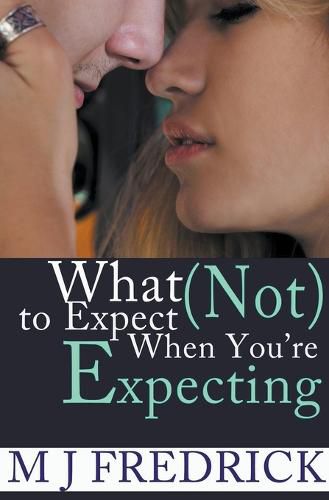 Cover image for What (Not) to Expect When You're Expecting