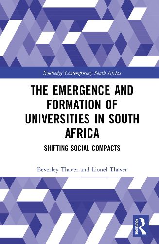 Cover image for The Emergence and Formation of Universities in South Africa