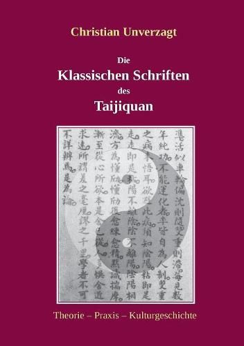 Cover image for Die Klassischen Schriften des Taijiquan: Theorie - Praxis - Kulturgeschichte