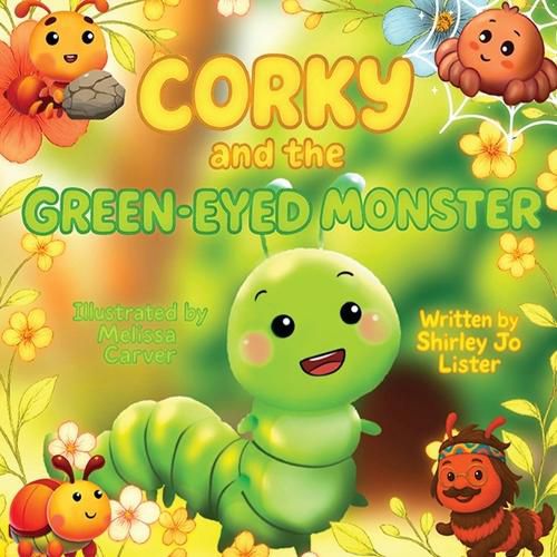 Cover image for Corky and the Green-Eyed Monster