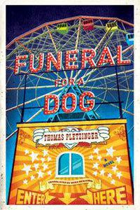 Cover image for Funeral for a Dog: A Novel