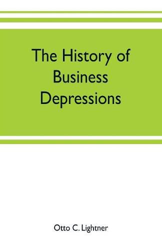 The history of business depressions