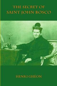 Cover image for The Secret of Saint John Bosco