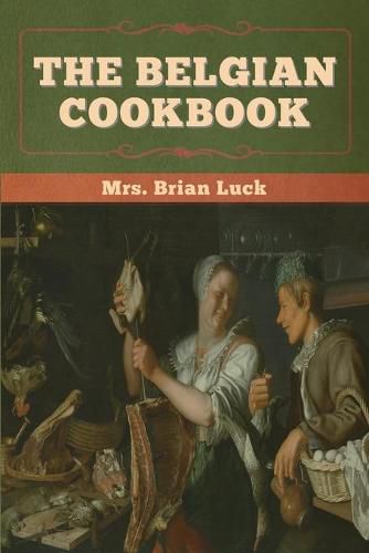 Cover image for The Belgian Cookbook