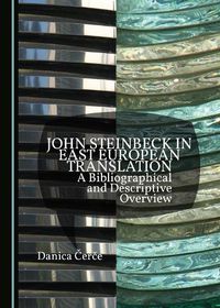 Cover image for John Steinbeck in East European Translation: A Bibliographical and Descriptive Overview