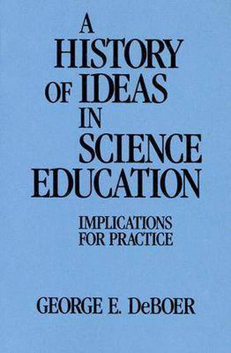 Cover image for A History of Ideas in Science Education