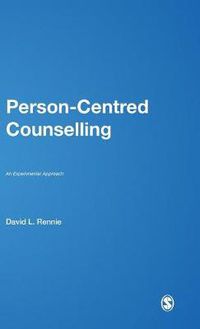 Cover image for Person-centred Counselling: An Experiential Approach