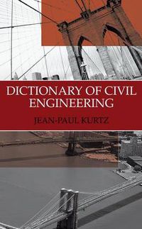 Cover image for Dictionary of Civil Engineering: English-French