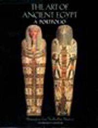 Cover image for Art Of Ancient Egypt: Masterpieces from the Brooklyn Museum