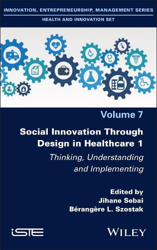 Cover image for Social Innovation Through Design in Healthcare 1