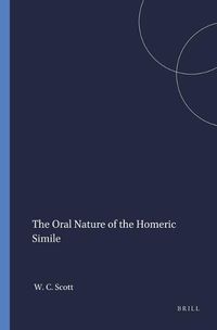 Cover image for The Oral Nature of the Homeric Simile