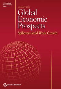 Cover image for Global economic prospects, January 2016: spillovers amid weak growth