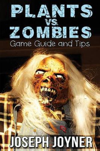 Cover image for Plants vs. Zombies Game Guide and Tips