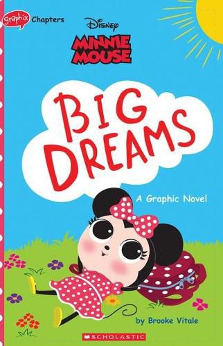 Cover image for Minnie Mouse: Big Dreams (Disney: Graphic Novel)