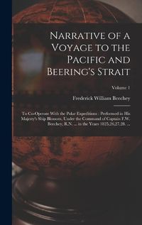 Cover image for Narrative of a Voyage to the Pacific and Beering's Strait