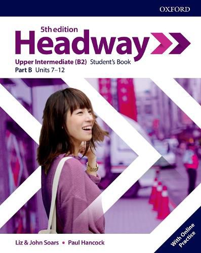 Cover image for Headway: Upper-Intermediate: Student's Book B with Online Practice