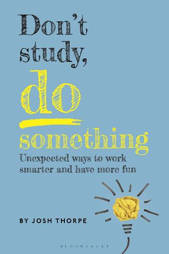 Cover image for Don't Study, Do Something
