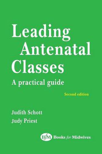 Cover image for Leading Antenatal Classes