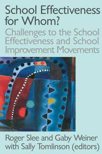 Cover image for School Effectiveness for Whom?