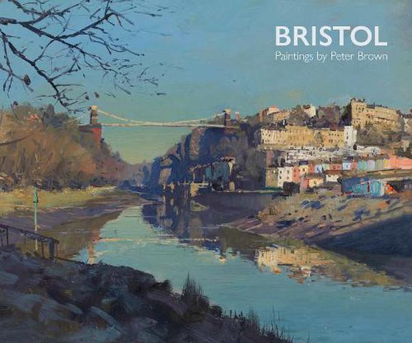 Cover image for Bristol Paintings by Peter Brown