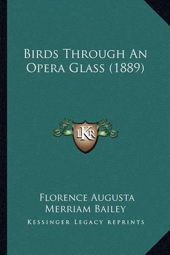 Birds Through an Opera Glass (1889)