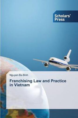 Cover image for Franchising Law and Practice in Vietnam