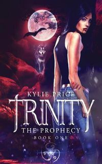 Cover image for Trinity - The Prophecy